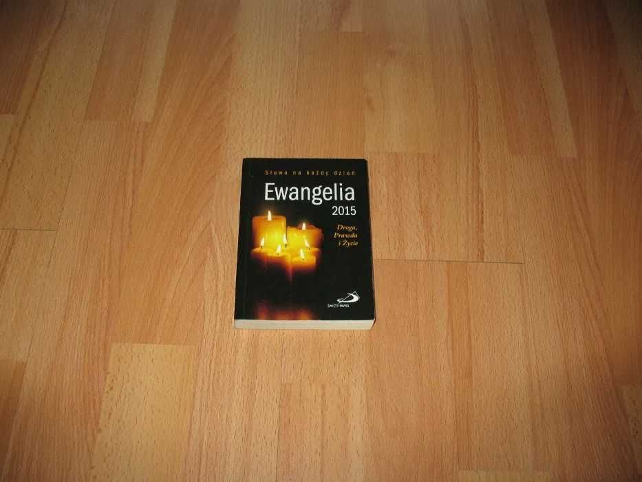 Ewangelia 2015. Droga, Prawda i Życie (mały format)