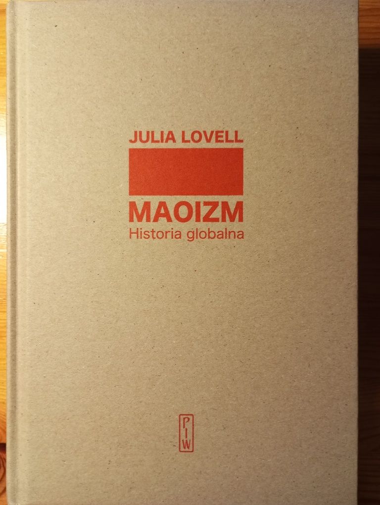 NOWA! Maoizm Historia globalna  Julia Lovell