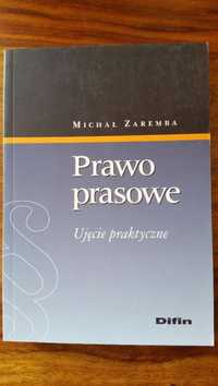 Prawo prasowe.Ujęcie praktyczne.NOWE!