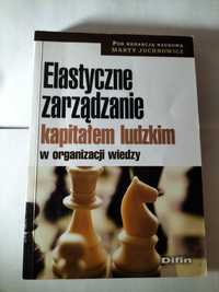 Elastyczne zarządzanie kapitałem ludzkim w organizacji wiedzy