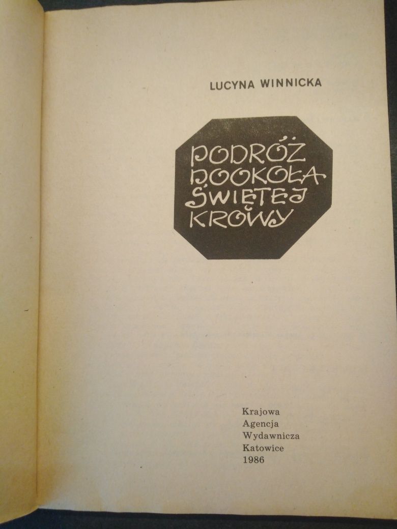 Podróż dookoła świętej krowy Lucyna Winnicka
