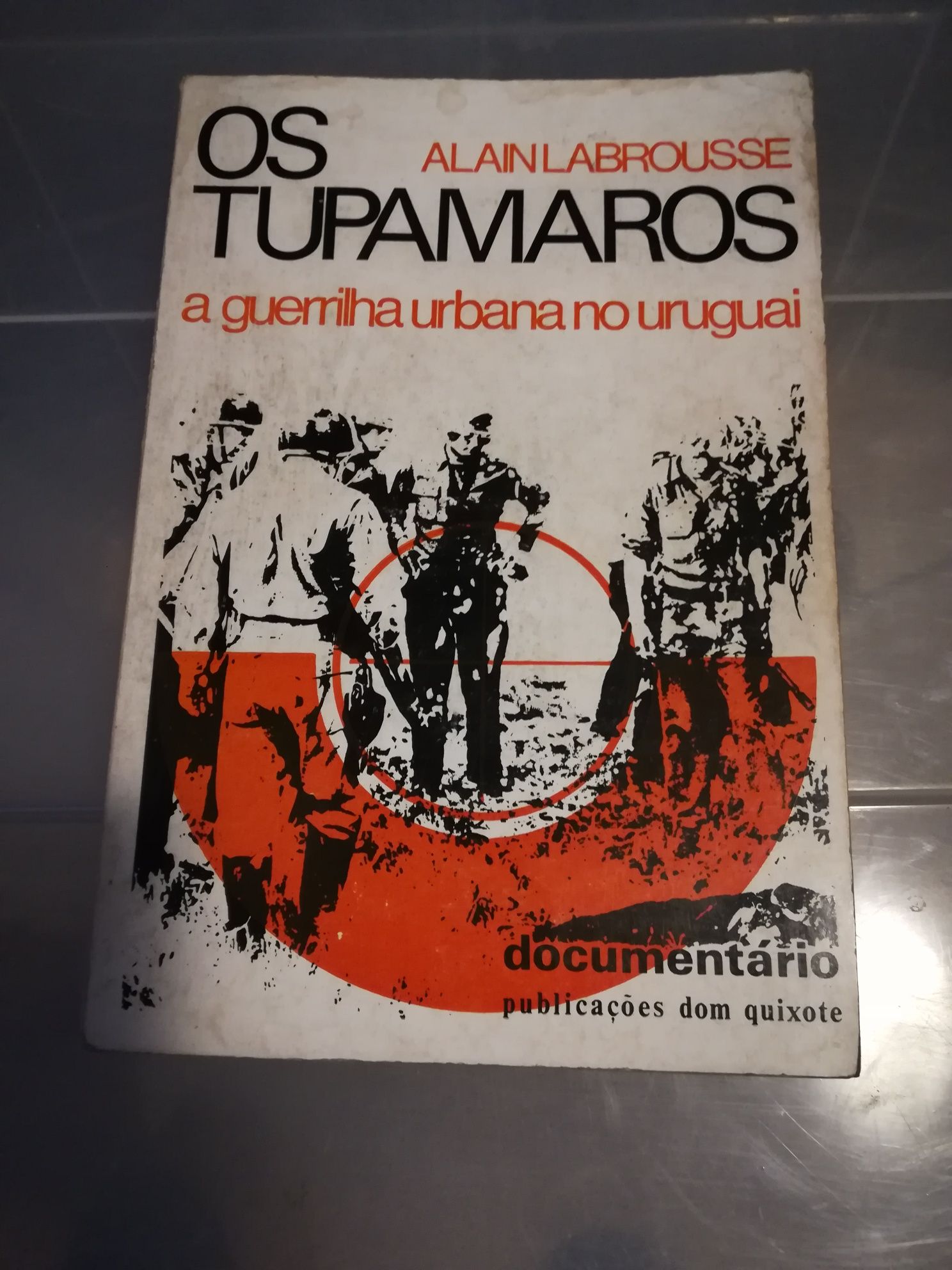 Os Tupamaros                .