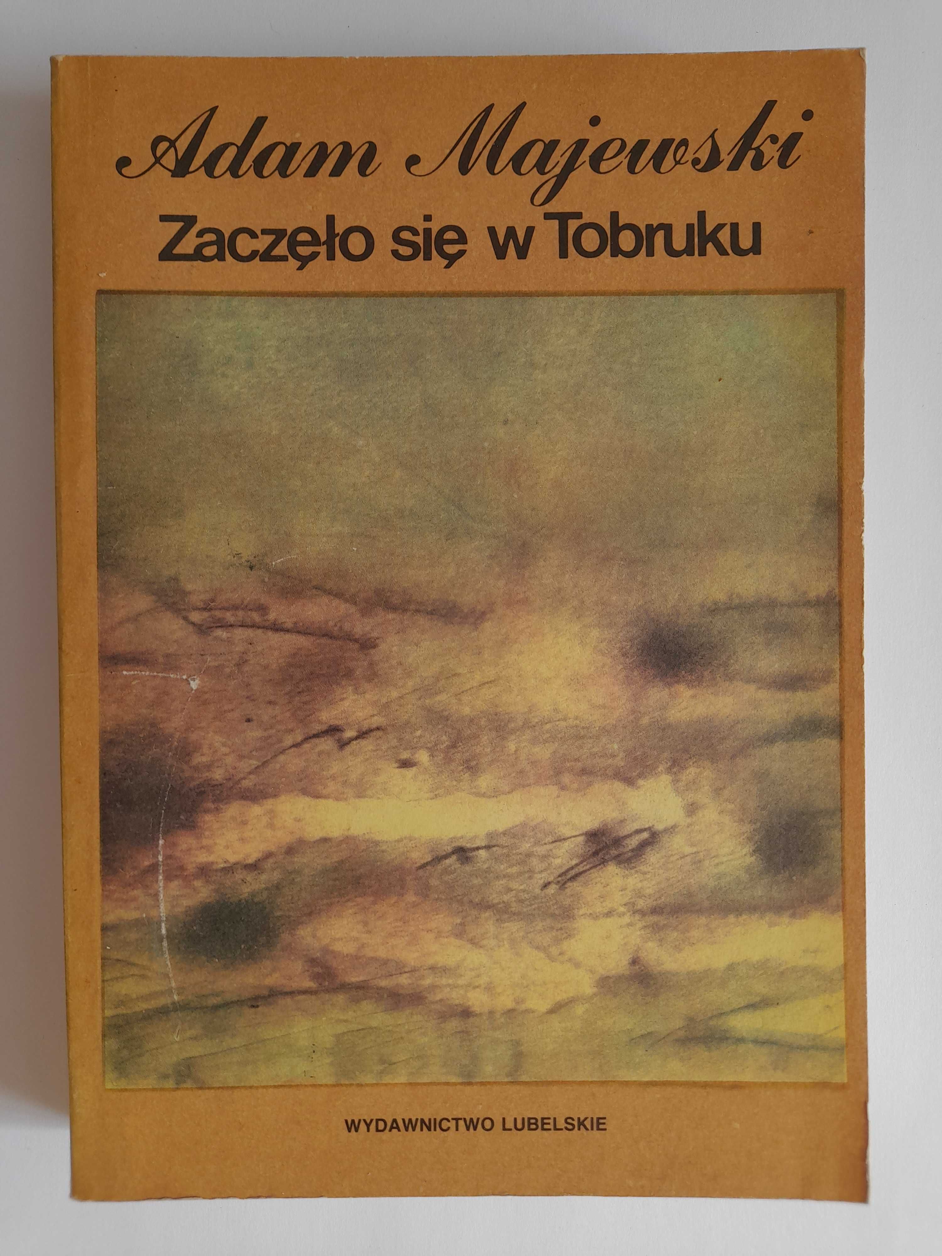 Zaczęło się w Tobruku - Adam Majewski