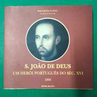 São João de Deus - Um Herói Português de Séc. XVI -  R. J. de Castro