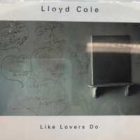 Cd - Lloyd Cole - Like Lovers Do