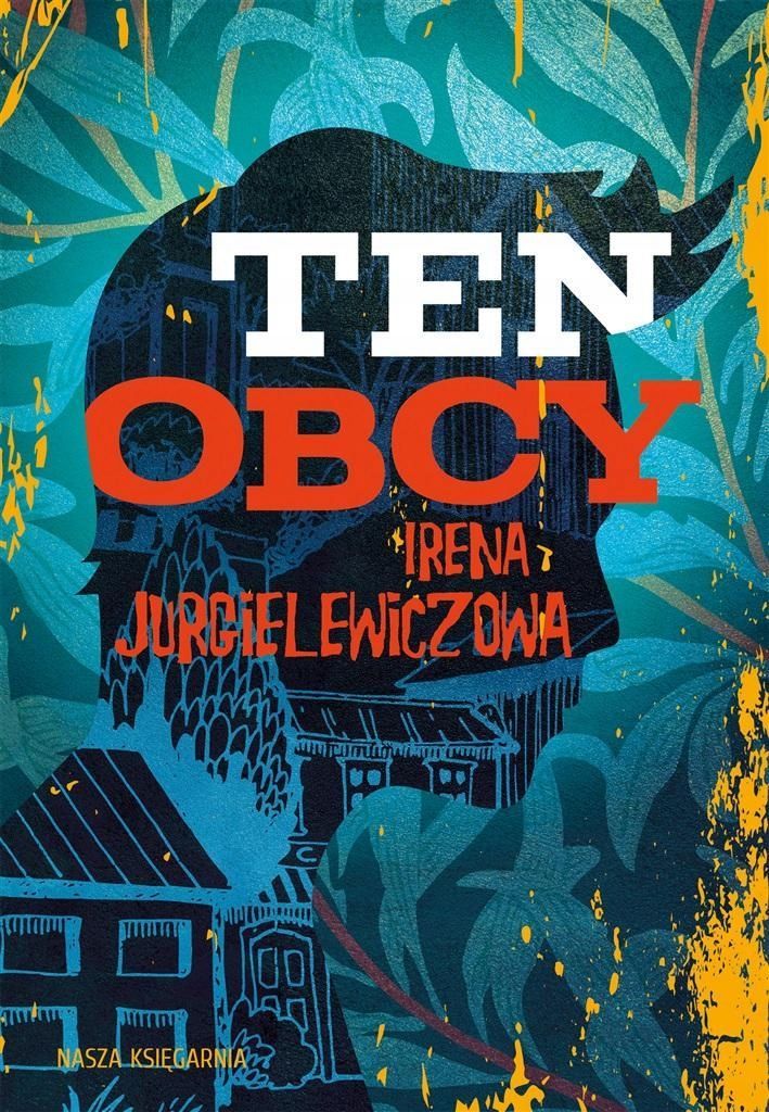 Ten Obcy, Irena Jurgielewiczowa