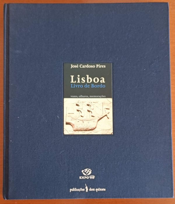 Lisboa Livro de Bordo - José Cardoso Pires