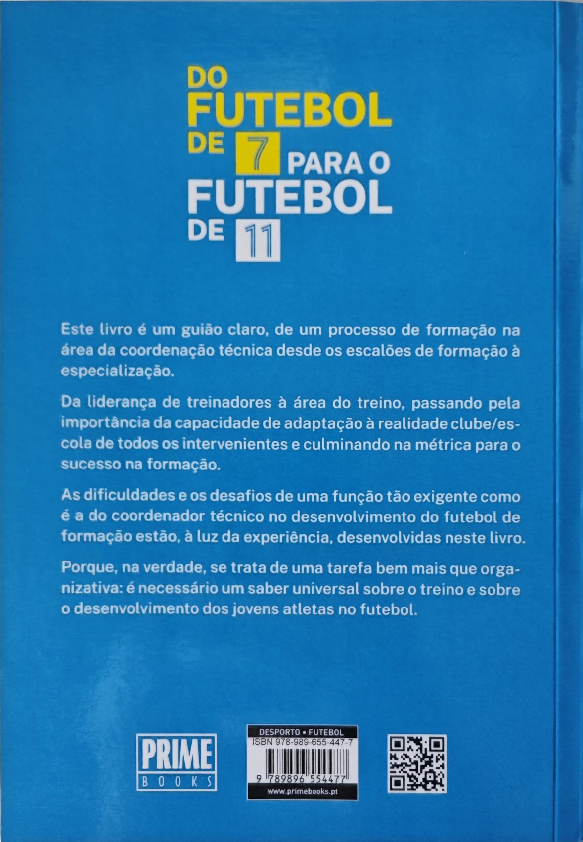 Livros Futebol - Desenvolvimento criança + Futebol de 7 para 11