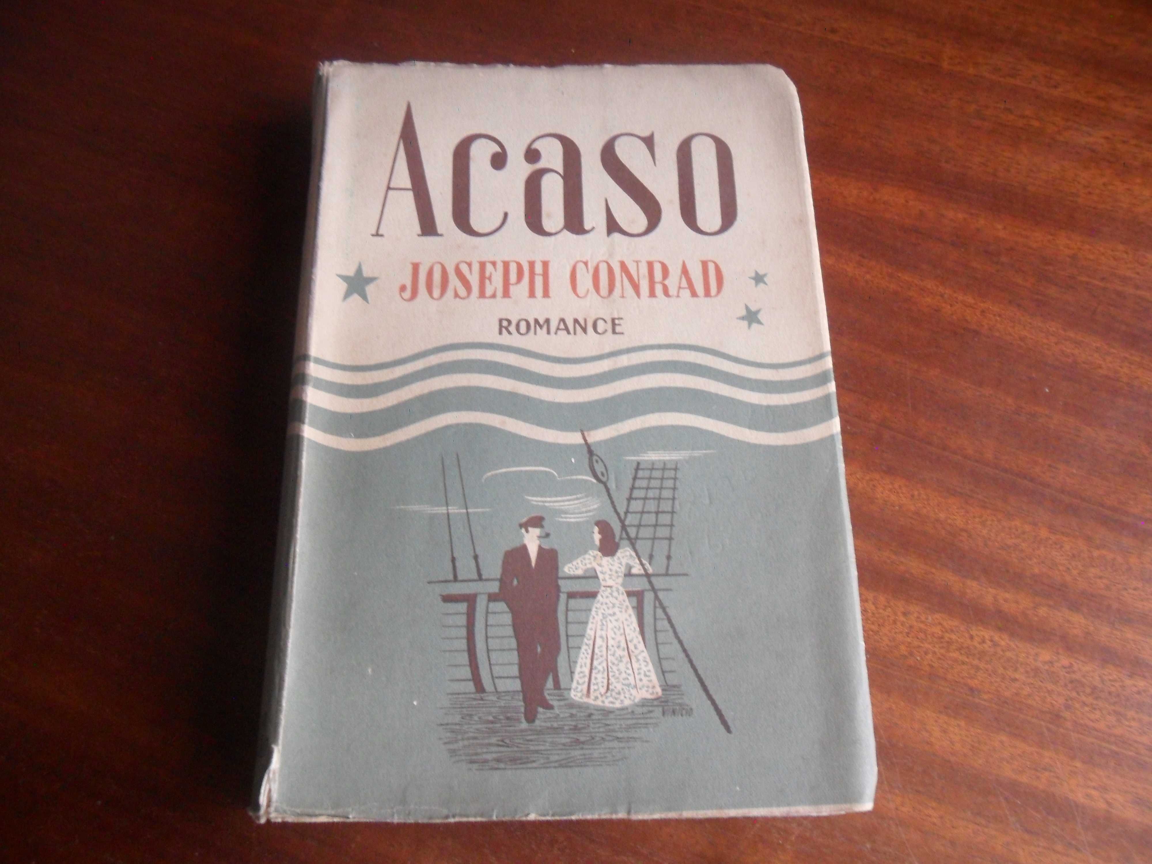"ACASO" de Joseph Conrad - 1ª Edição de 1944