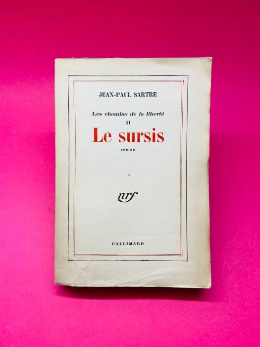 Le Sursis, Les Chemins de la Liberté II - Jean-Paul Sartre