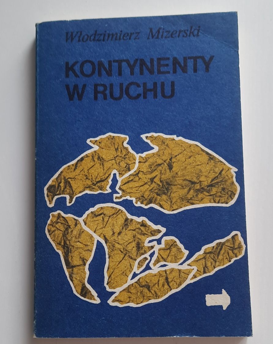 Kontynenty w ruchu Włodzimierz Mizerski