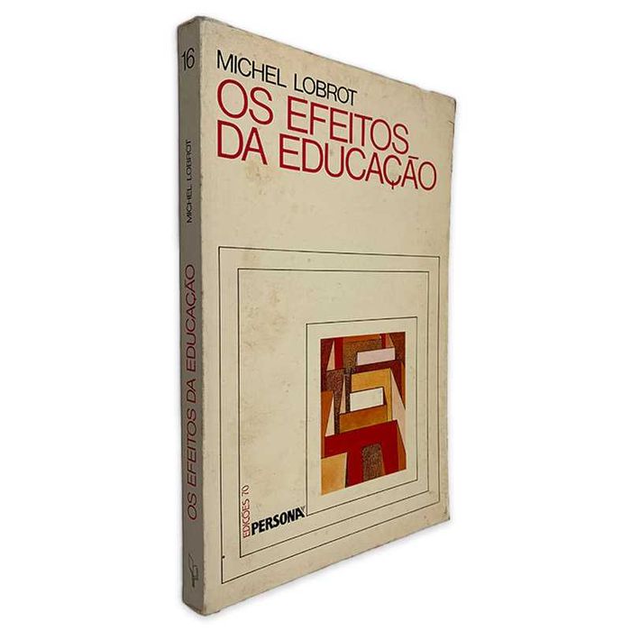 Os Efeitos da Educação – Michel Lobrot