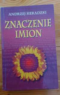 Znaczenie imion - Andrzej Sieradzki