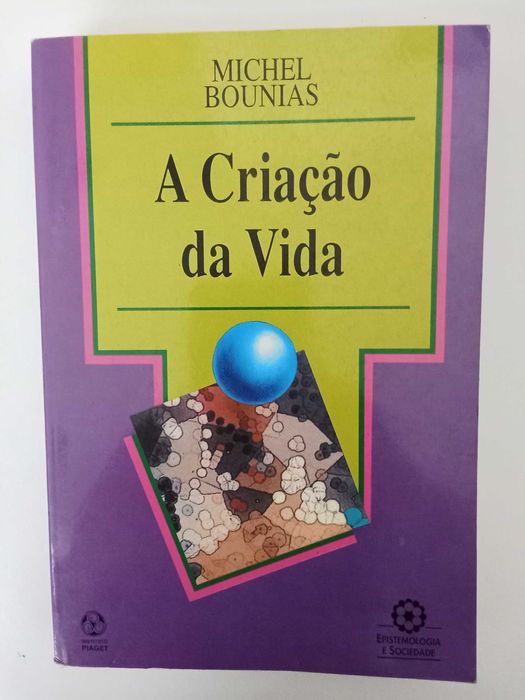 A Criação da Vida - Michel Bounias