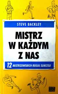 Psychologia sportu: Mistrz w każdym z nas -  Steve Backley