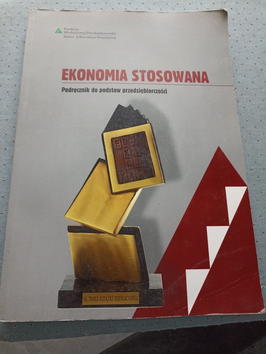 Ekonomia stosowana podręcznik do podstaw przedsiębiorczości