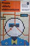 Proste układy elektroniczne Biblioteka Młodego Technika