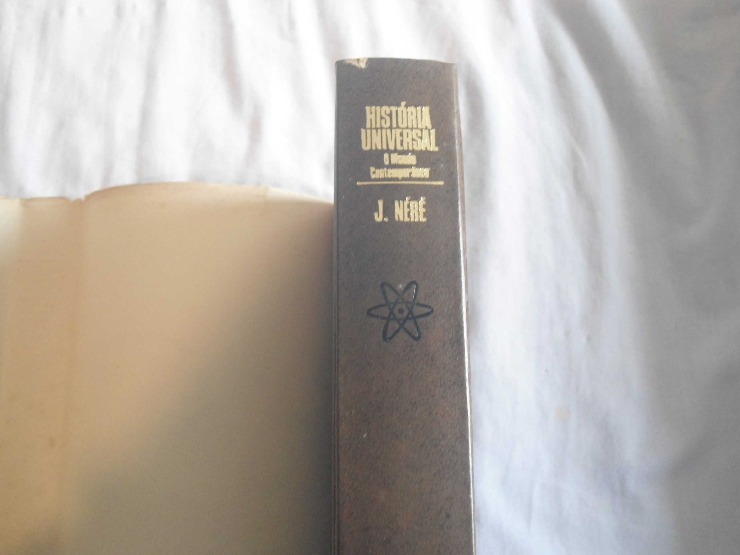 História Universal - O Mundo Contemporâneo de Jacques Néré