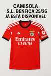 A nova camisola do S.L. Benfica 25/26 já está disponível!