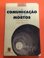A comunicação com os mortos - François Brune, Rémy Chauvin