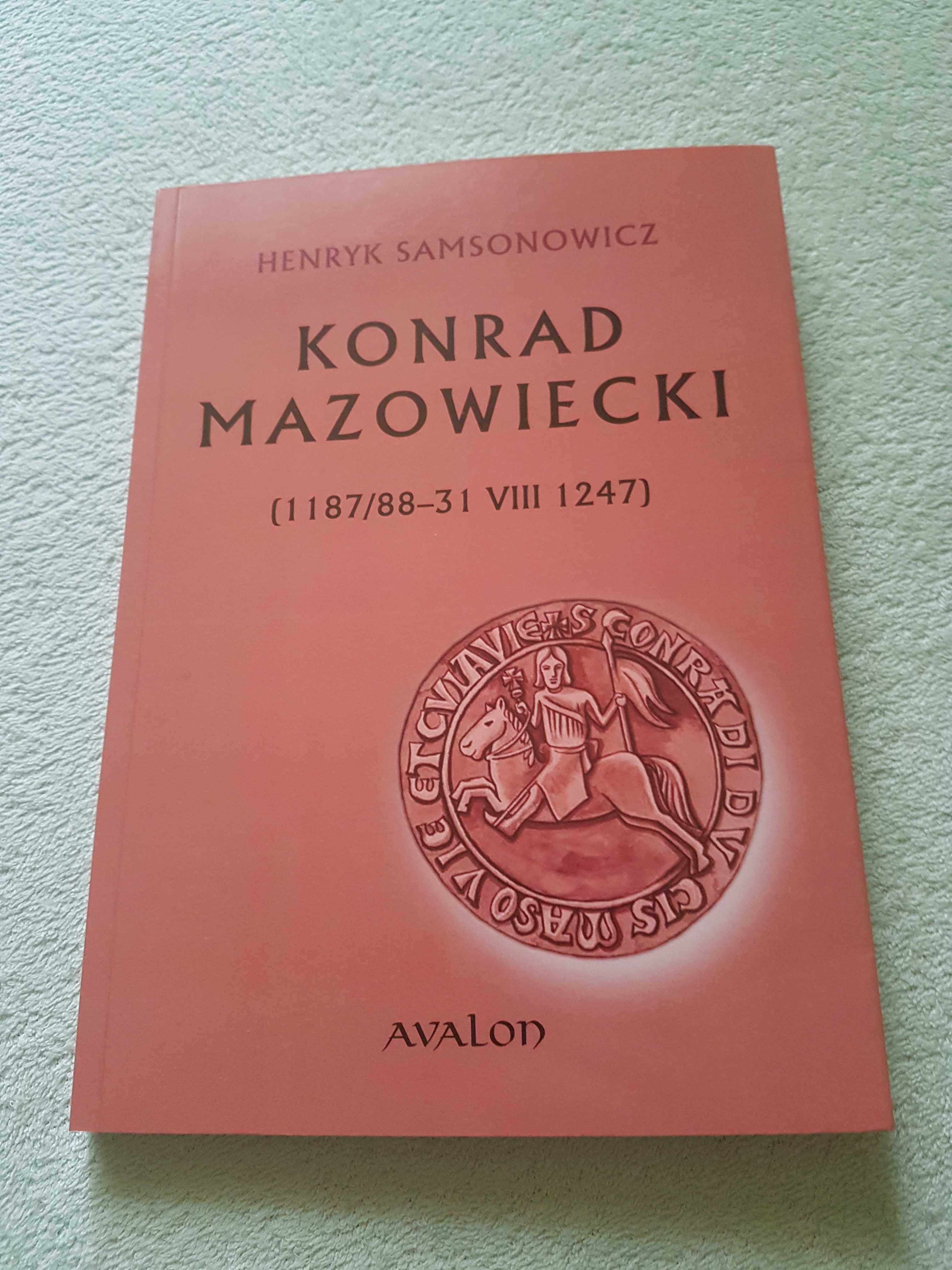 Konrad Mazowiecki, aut. Hneryk Samsonowicz