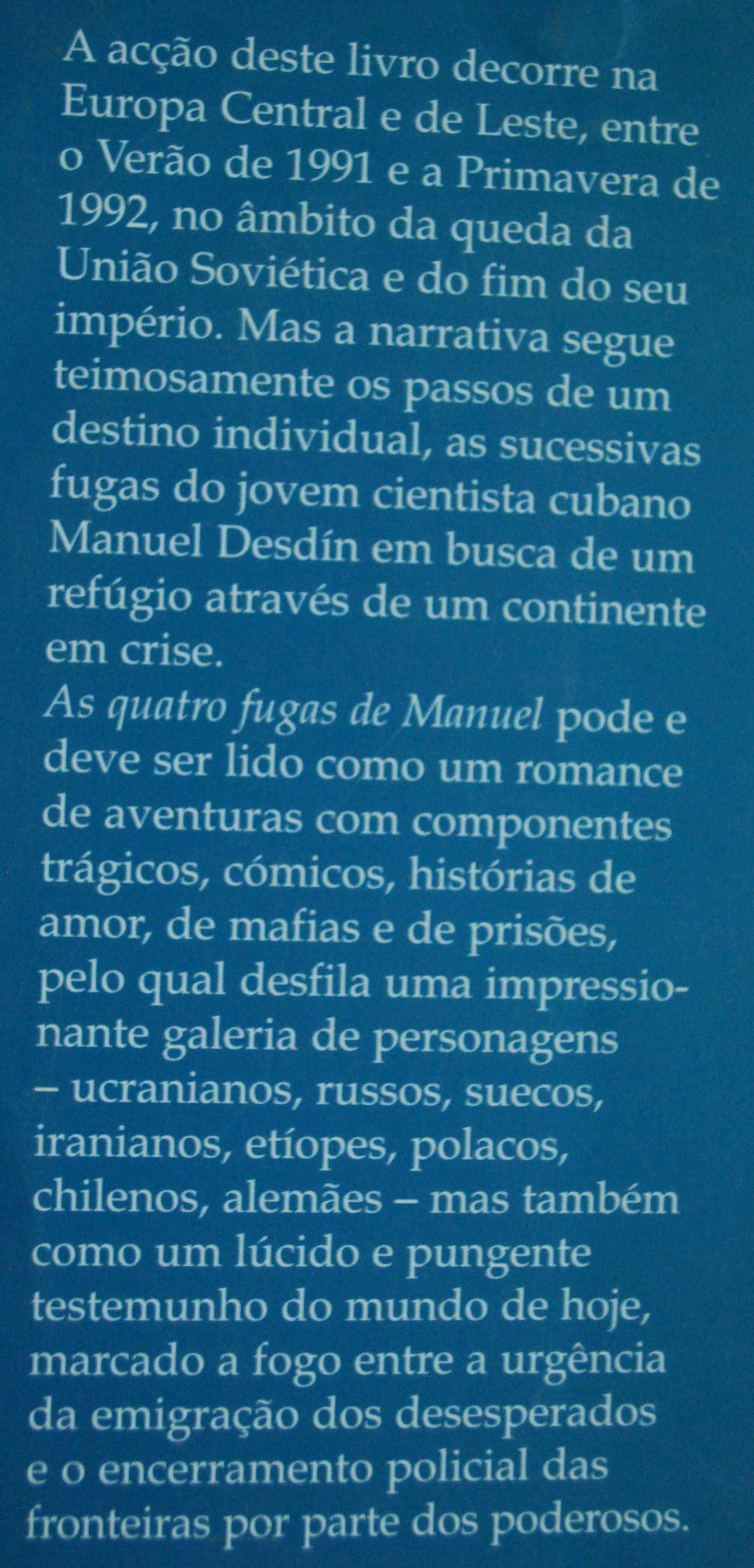 As Quatro Fugas de Manuel de Jesus Díaz