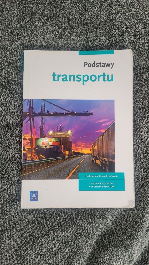 Podstawy Transporu - podręcznik do przedmiotów zawodowych