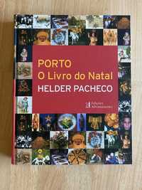 “Porto, o livro do Natal - Helder Pacheco