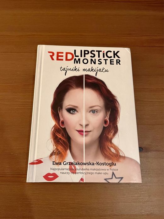 Red Lipstick Monster Tajniki makijażu, Ewa Grzelakowska-Kostoglu