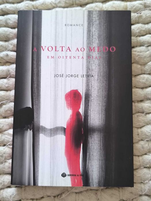 A Volta ao Medo em Oitenta Dias
de José Jorge Letria
