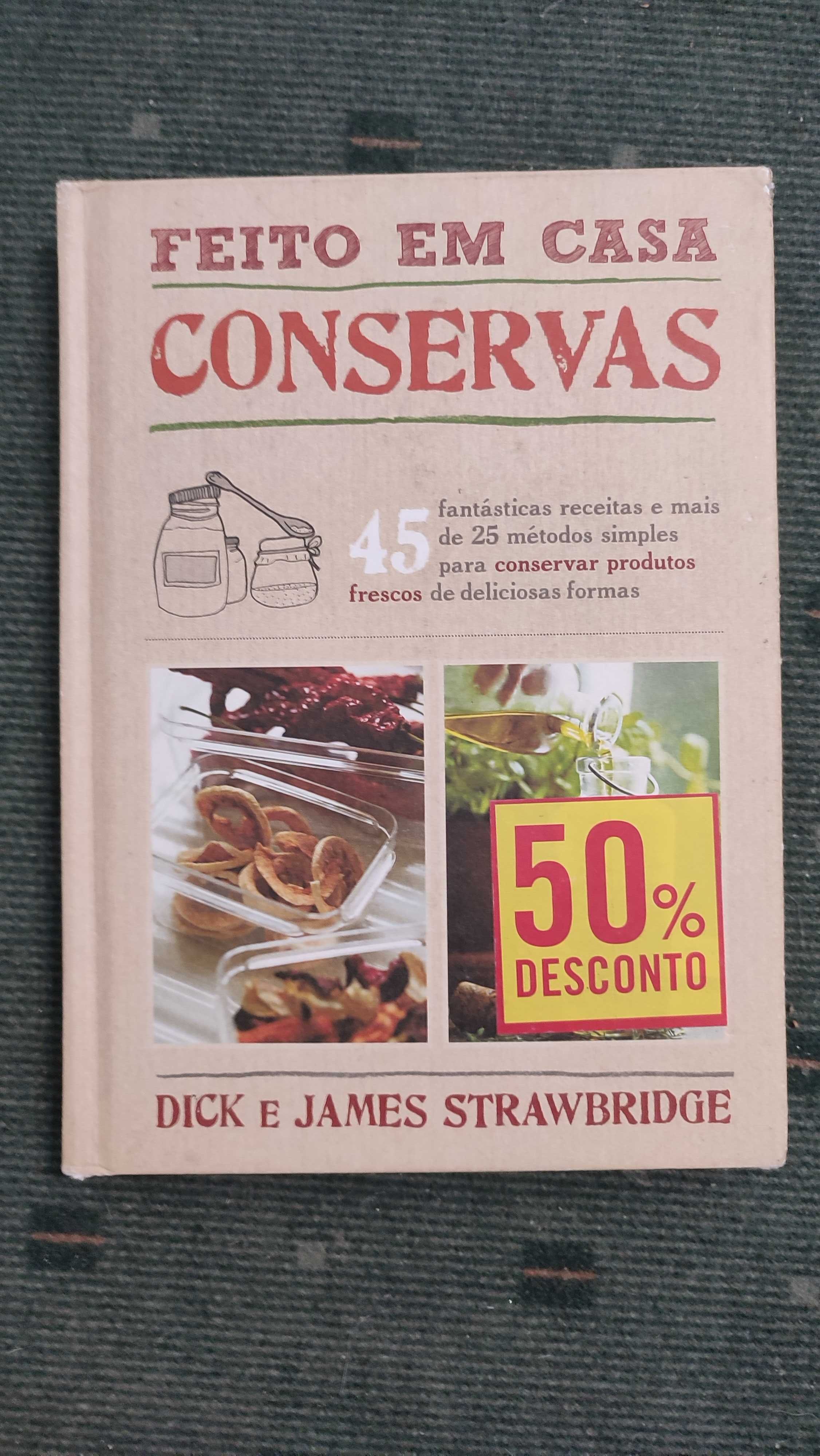 Feito em casa Conservas - Dick e James Strawbridge