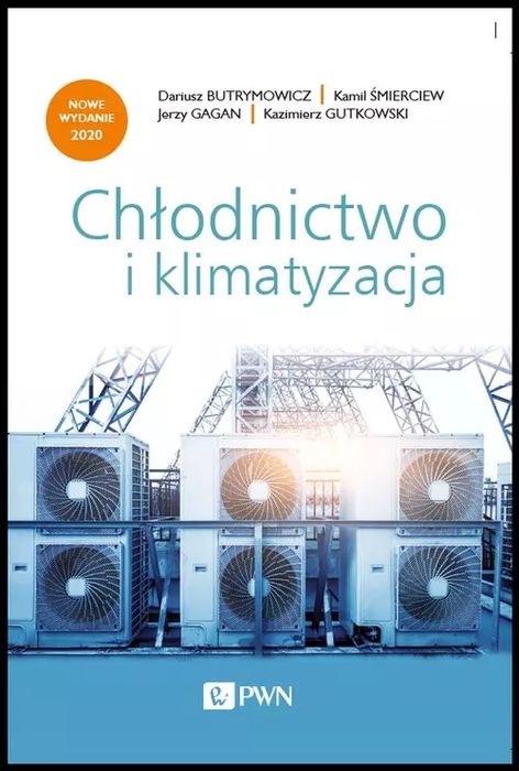 Chłodnictwo i klimatyzacja. Wydawnictwo Naukowe PWN. Nowy Produkt