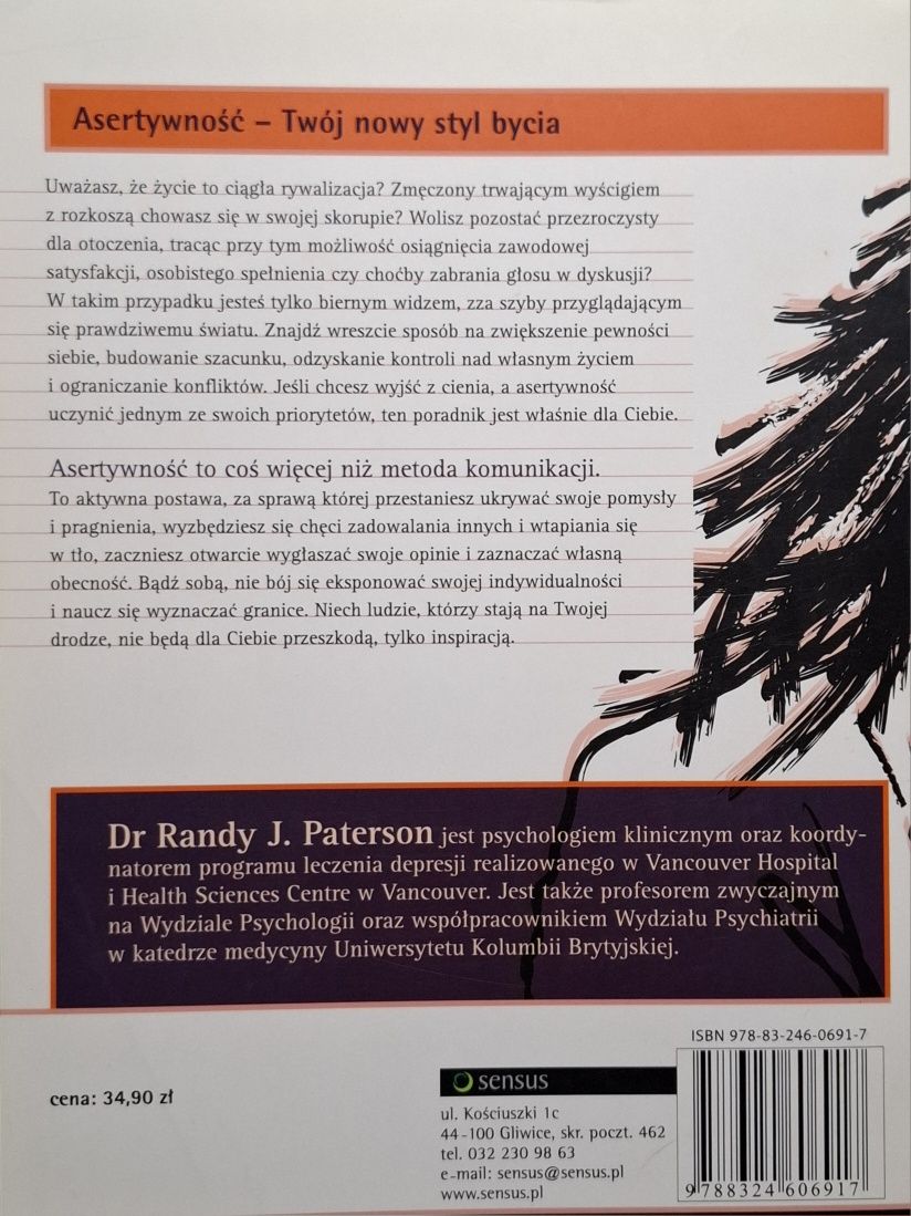 Jak być asertywnym? Trening
Randy J. Paterson