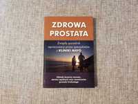 Zdrowa prostata Poradnik z Kliniki Mayo - Mynderse