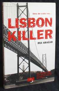 Livro Lisbon Killer Uma de cada vez Rui Araújo