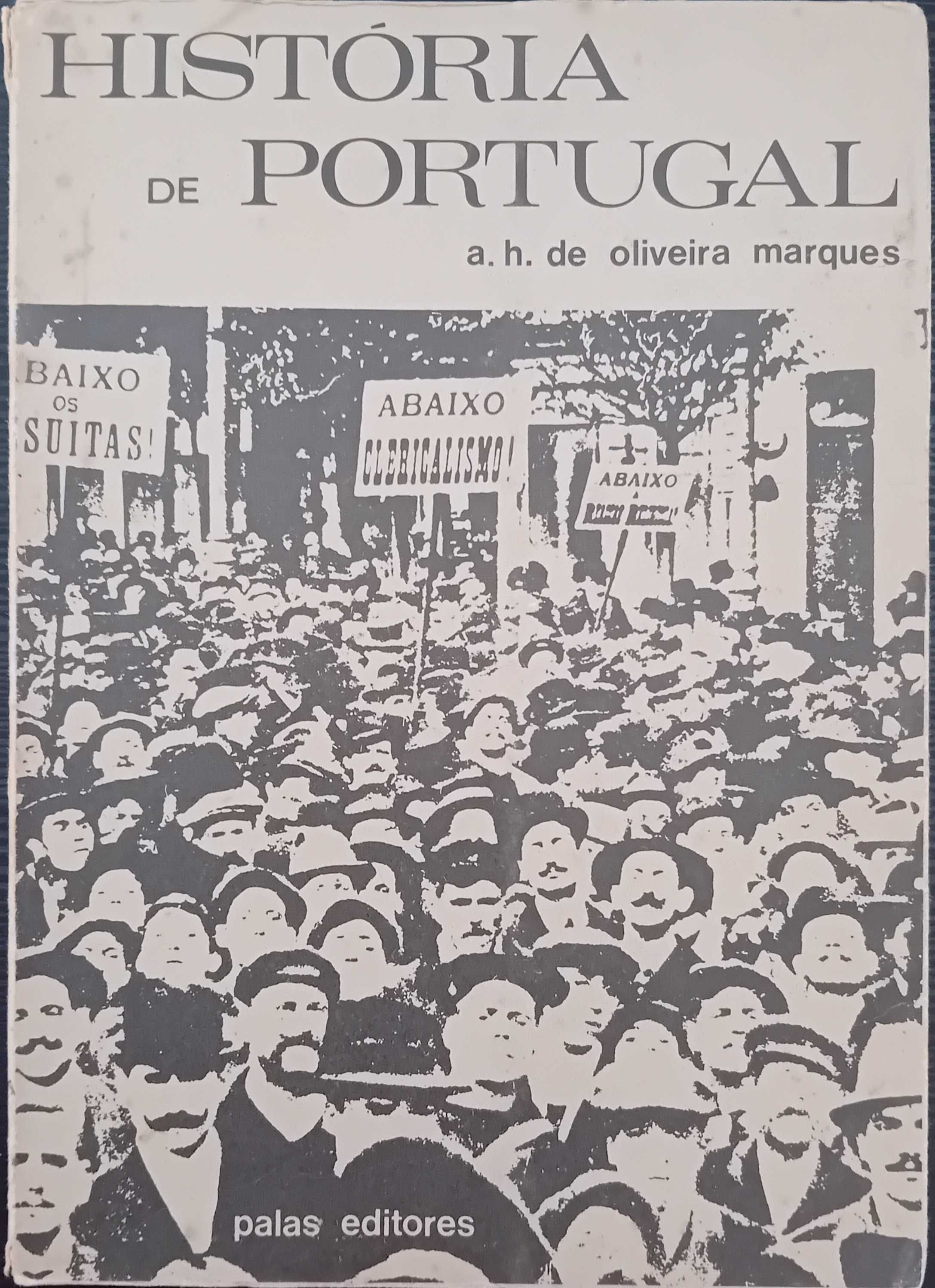 História de Portugal (3 Volumes) - A. H. de Oliveira Marques