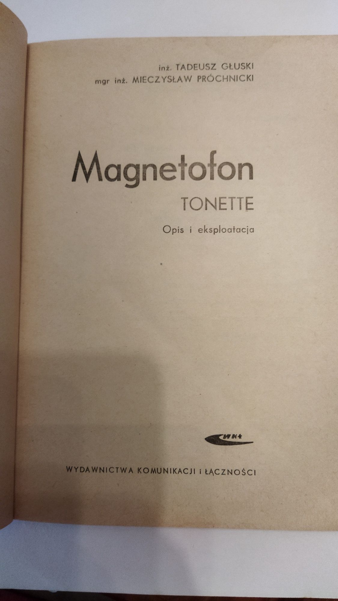 Magnetofon Tonette T Głuski M Próchnicki