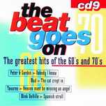 The Beat Goes On (The Greatest Hits Of The 60's & 70's - CD 9