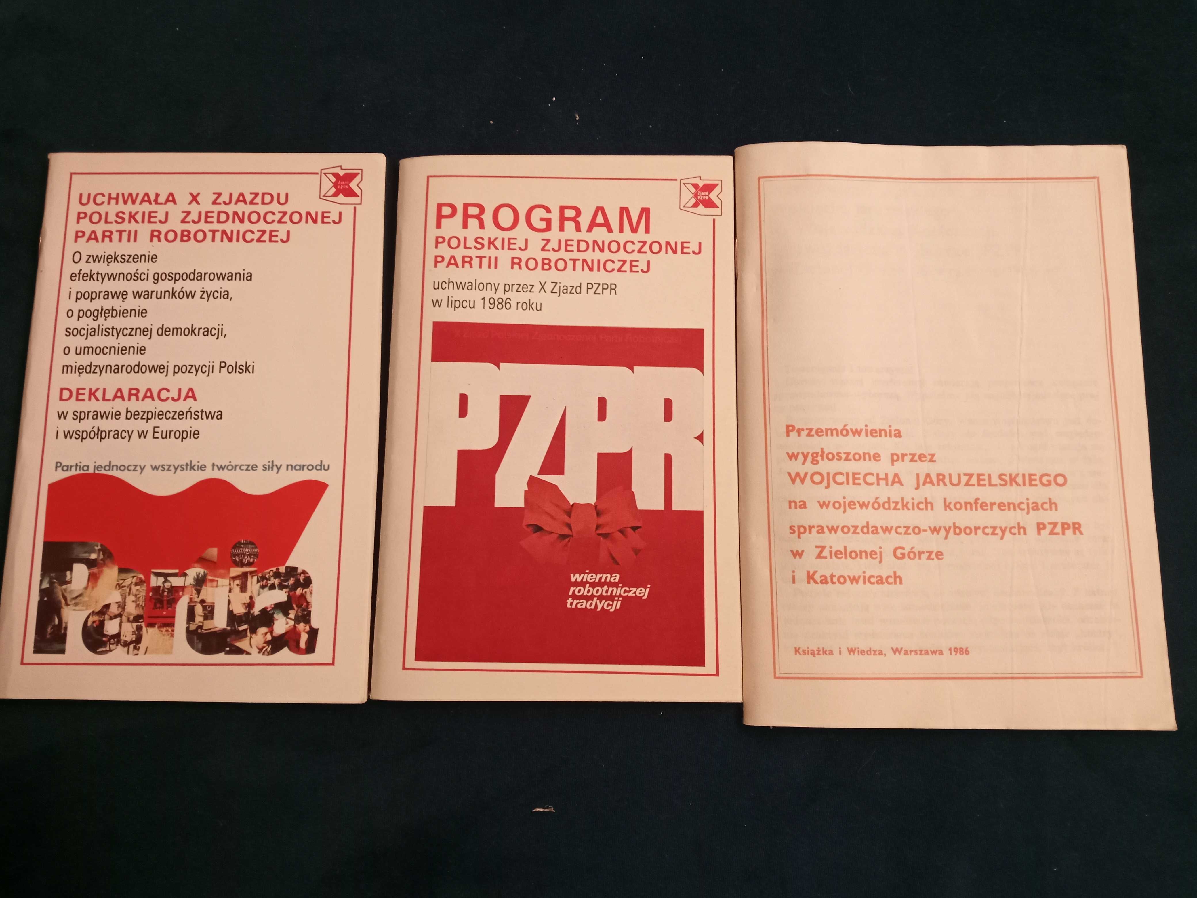 Program PZPR + Uchwała X zjazdu PZPR + Przemówienia Jaruzelskiego