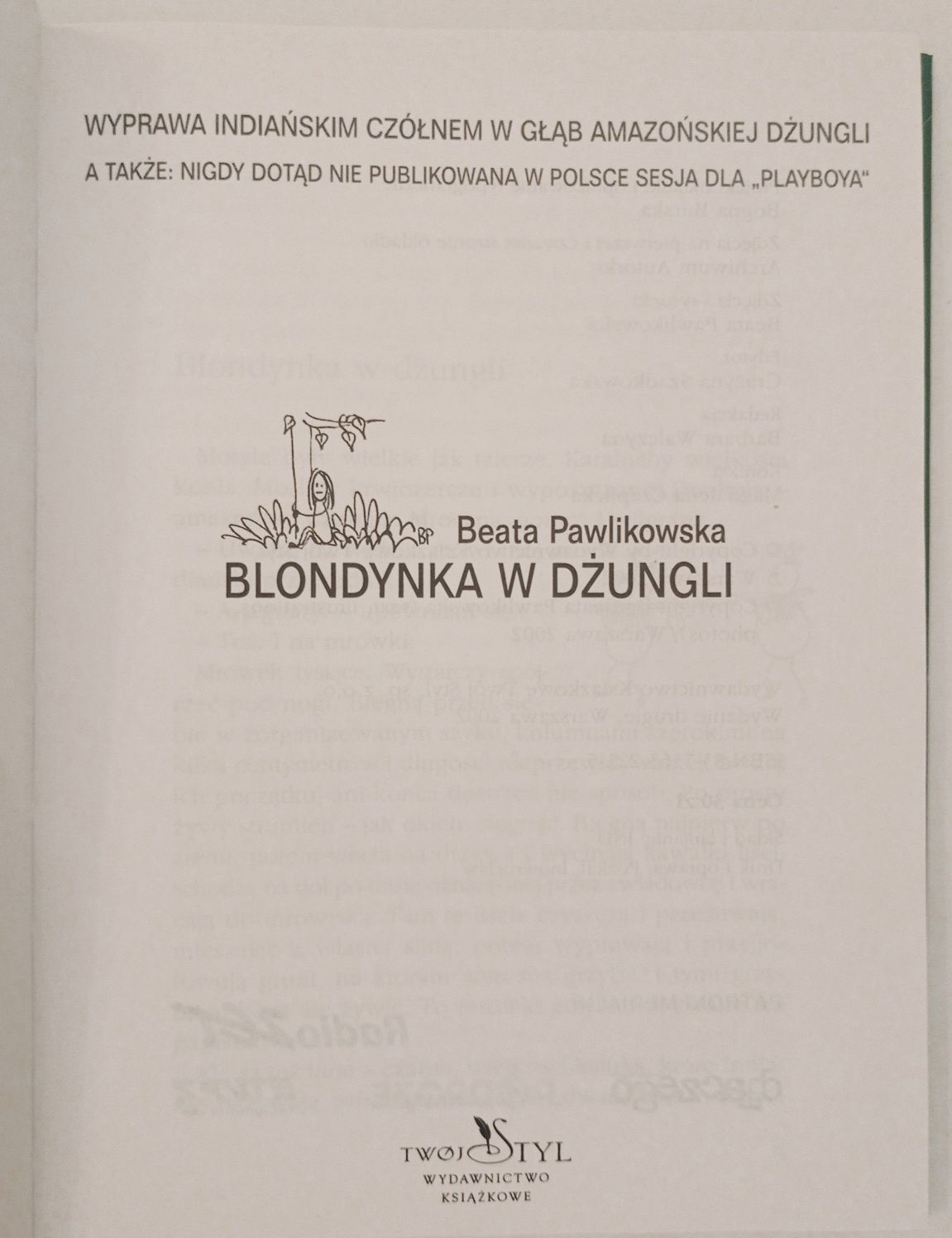 Pawlikowska Blondynka w dżungli i ... 2 książki w cenie 1