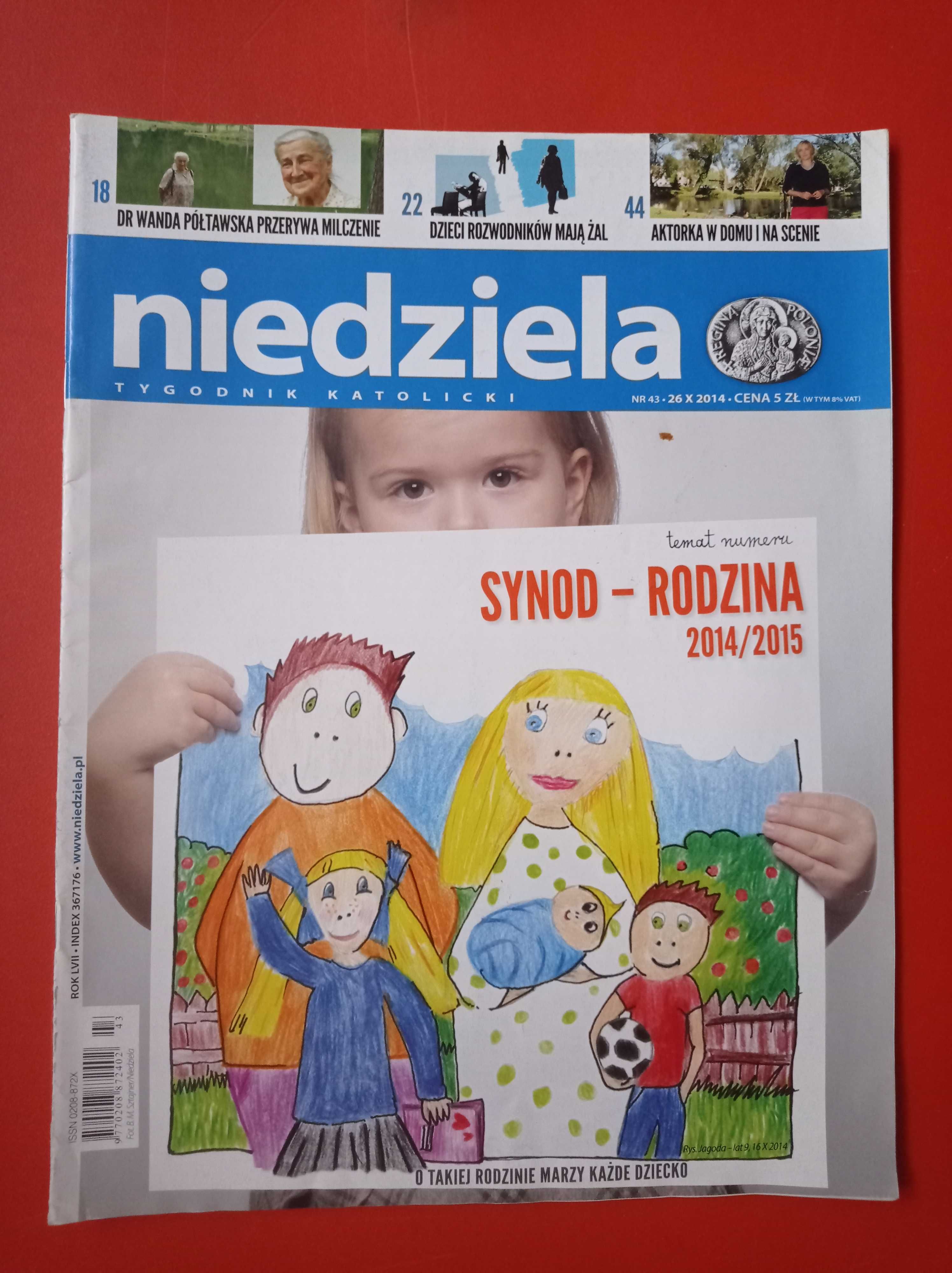 Niedziela nr 40 / 2014, 5 października 2014, Tygodnik katolicki