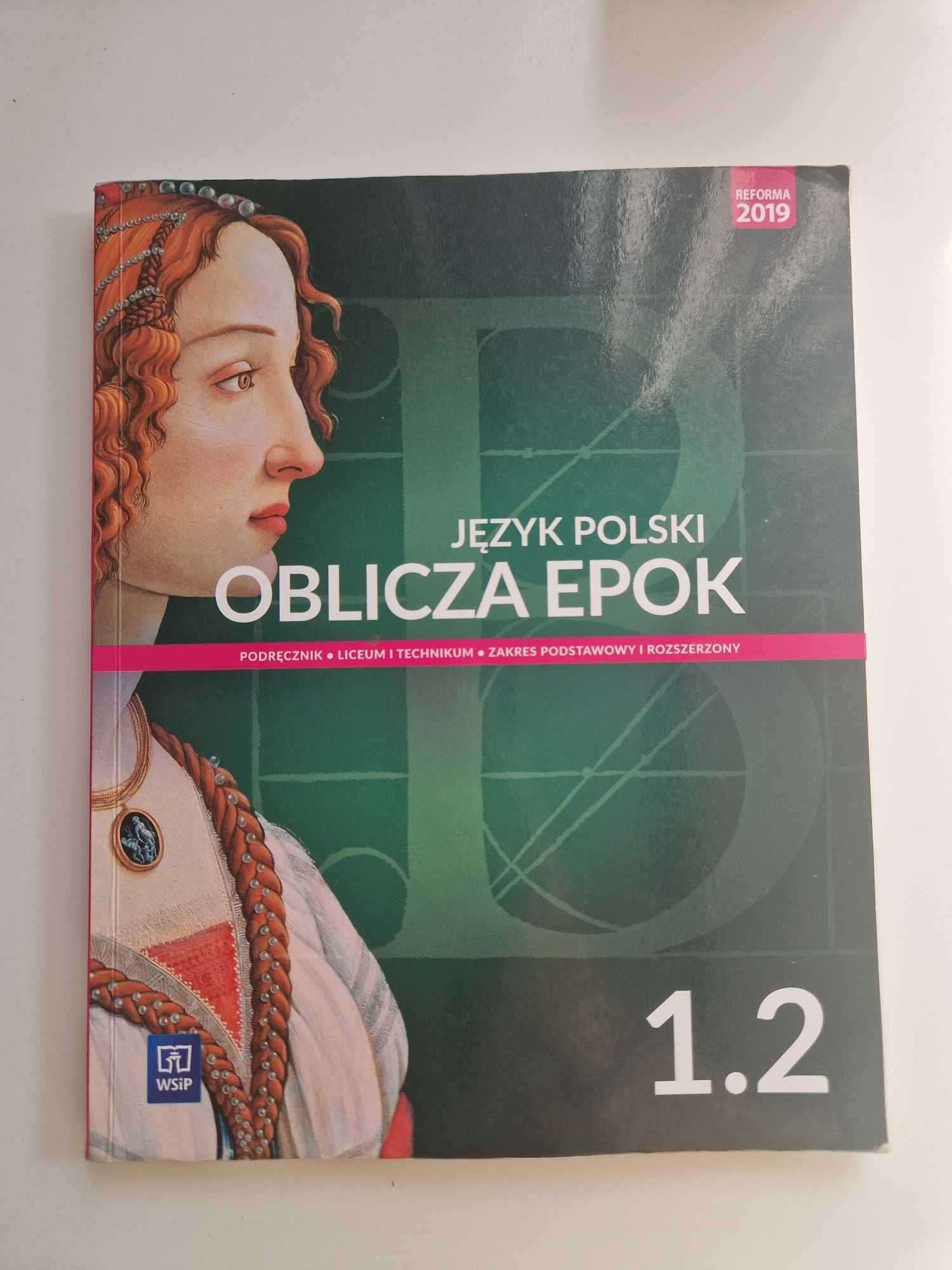Podręcznik do j.polskiego "Óblicza epok" 1.2 dla klasy 2 liceum