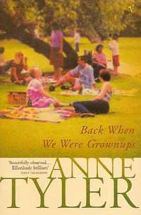 Back when we were grownups_Anne Tyler_Vintage