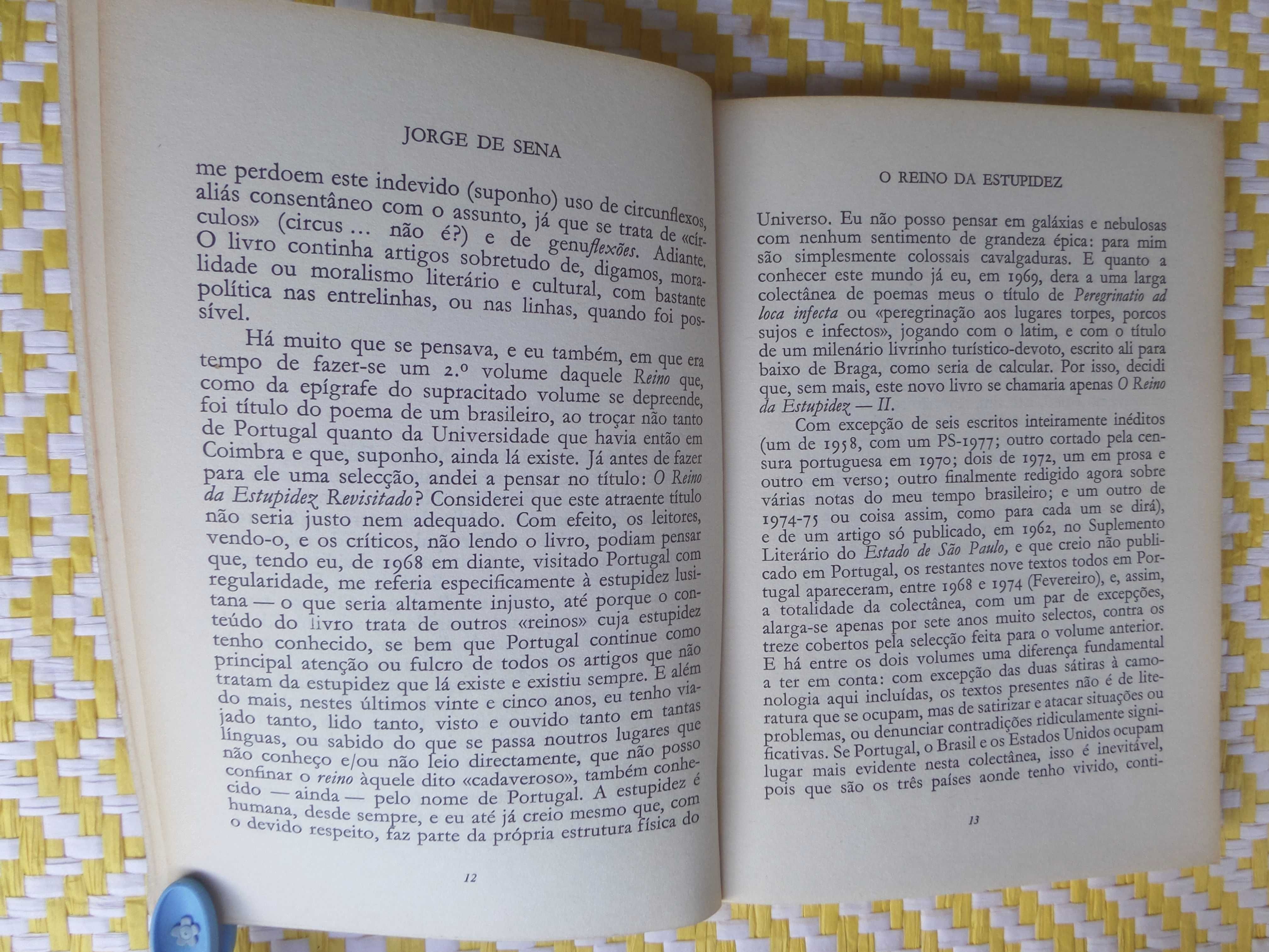 O Reino da Estupidez II
Jorge de Sena. 1ª Edição