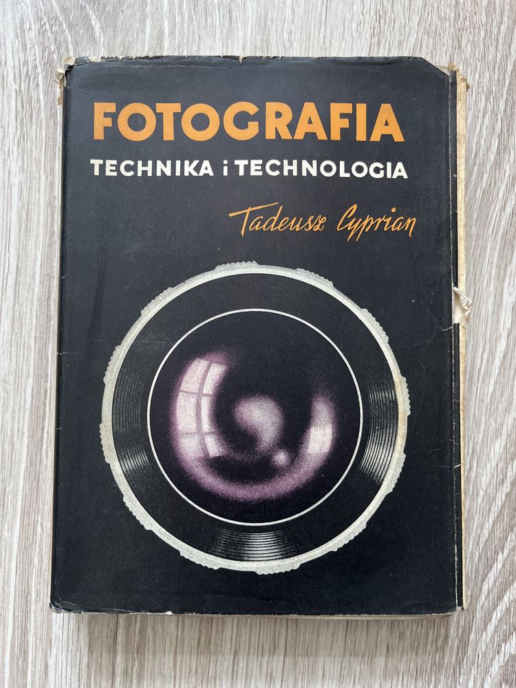 Fotografia Technika i Technologia - Tadeusz Cyprian