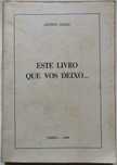 Este Livro que vos Deixo - António Aleixo