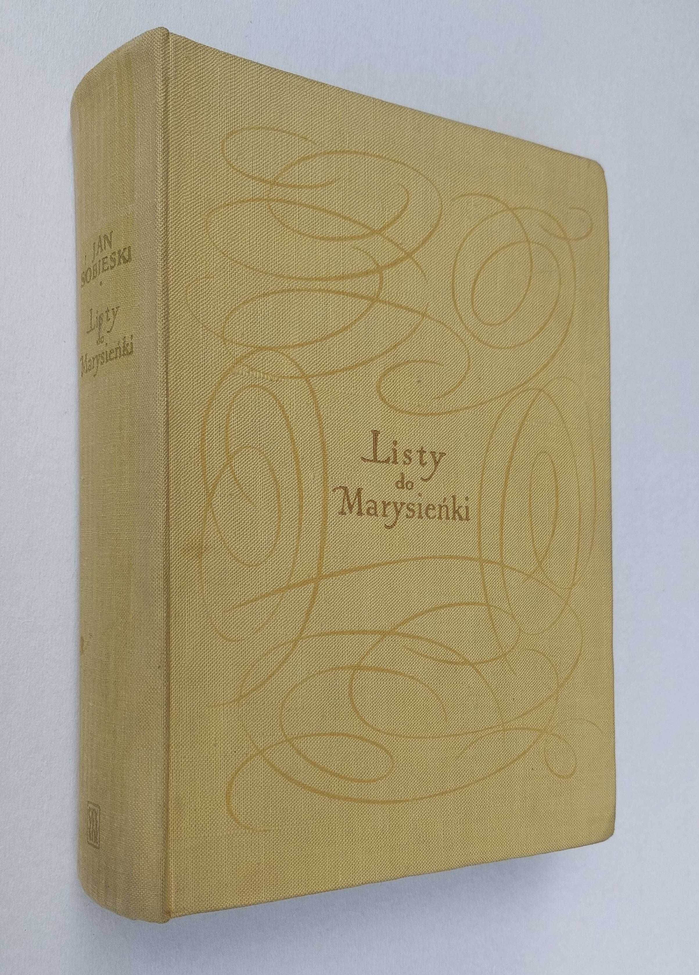 Listy do Marysieńki – Jan Sobieski, oprac. Leszek Kukulski
