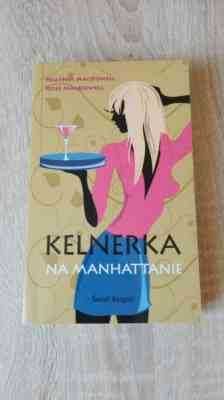 książka "Kelnerka na Manhattanie" Heather McDowel