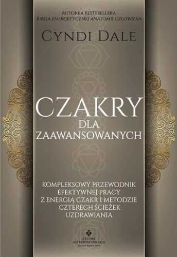 Czakry dla zaawansowanych - Cyndi Dale