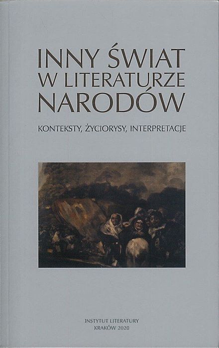 Inny świat w literaturze narodów, Justyna Pyzia, Józef M. Ruszar